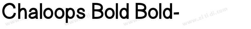Chaloops Bold Bold字体转换